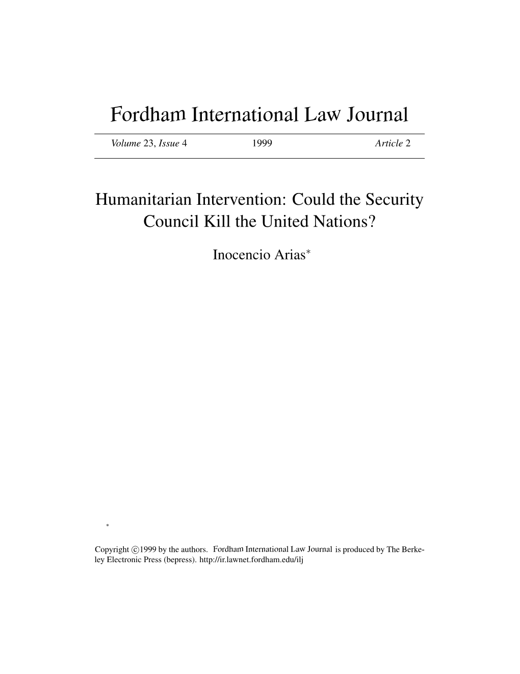 Humanitarian Intervention: Could the Security Council Kill the United Nations?