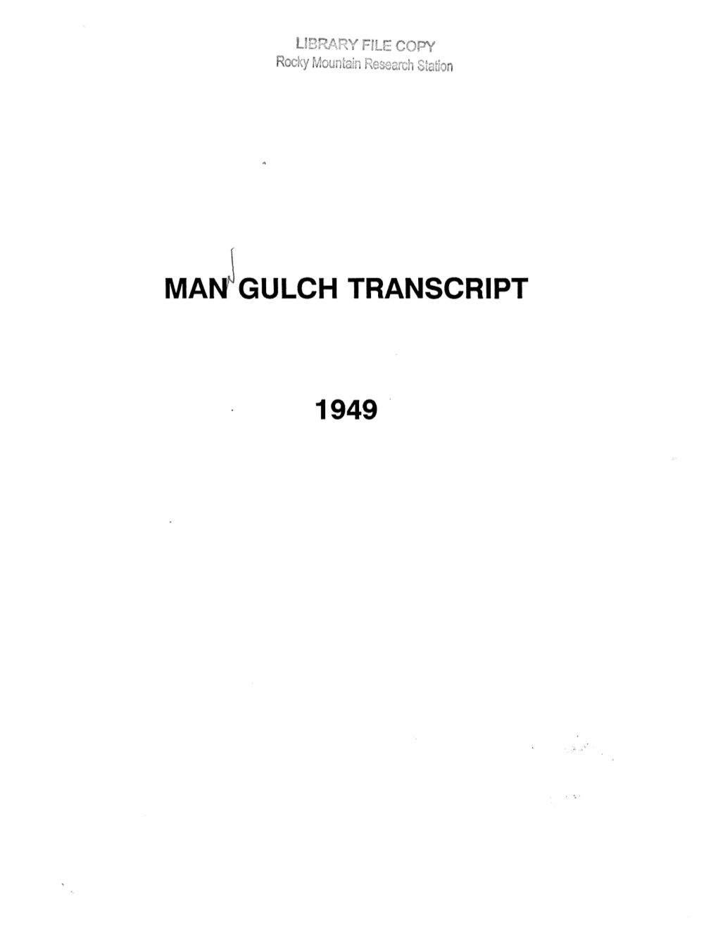 Mann Gulch Transcript, 1949