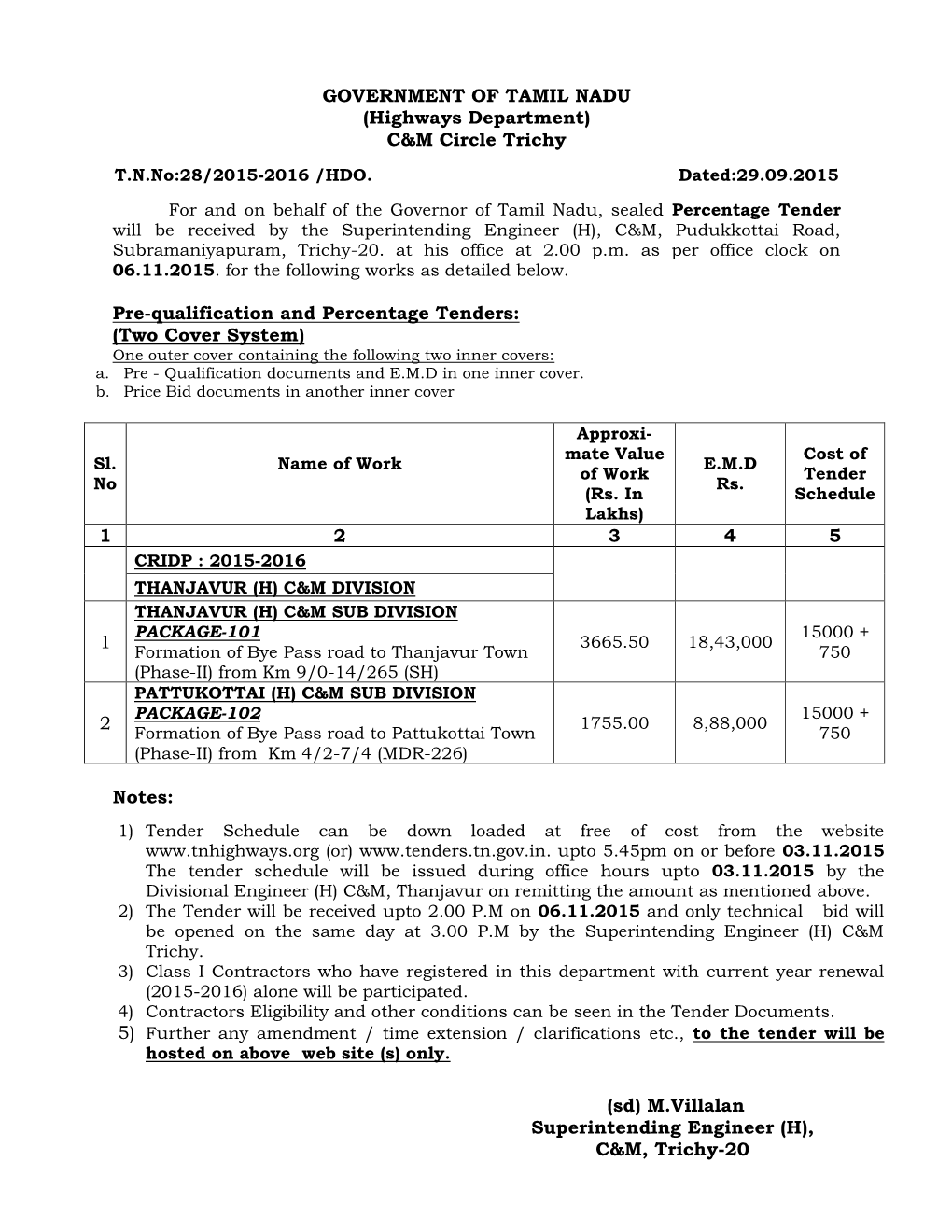 GOVERNMENT of TAMIL NADU (Highways Department) C&M Circle Trichy Pre-Qualification and Percentage Tenders: (Two Cover Syste