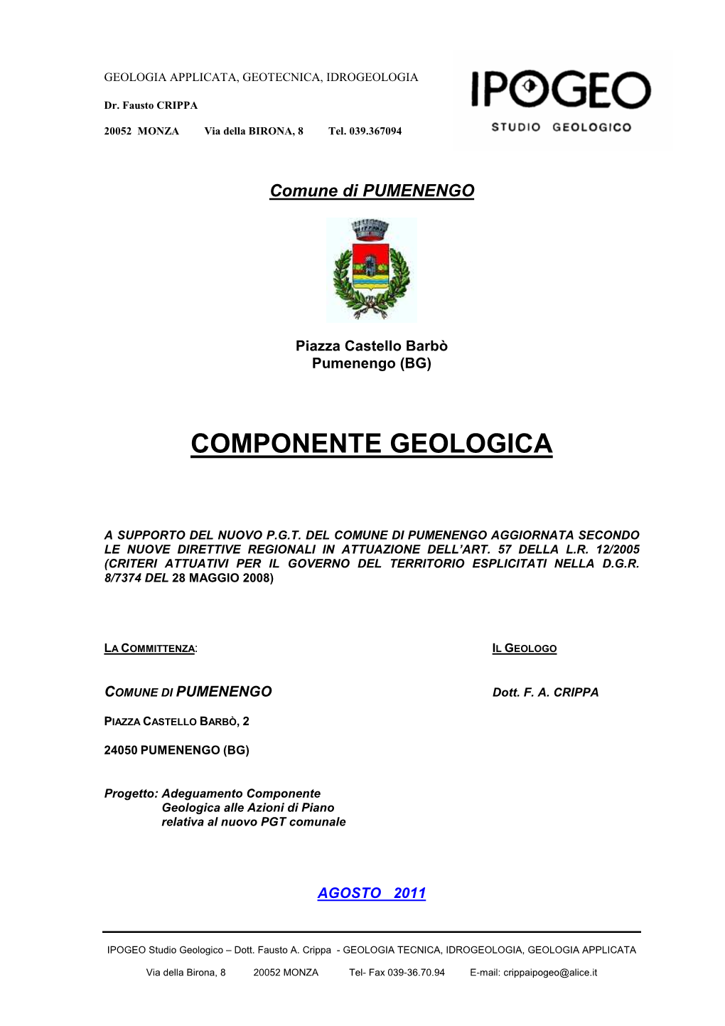 12/2005 (Criteri Attuativi Per Il Governo Del Territorio Esplicitati Nella D.G.R