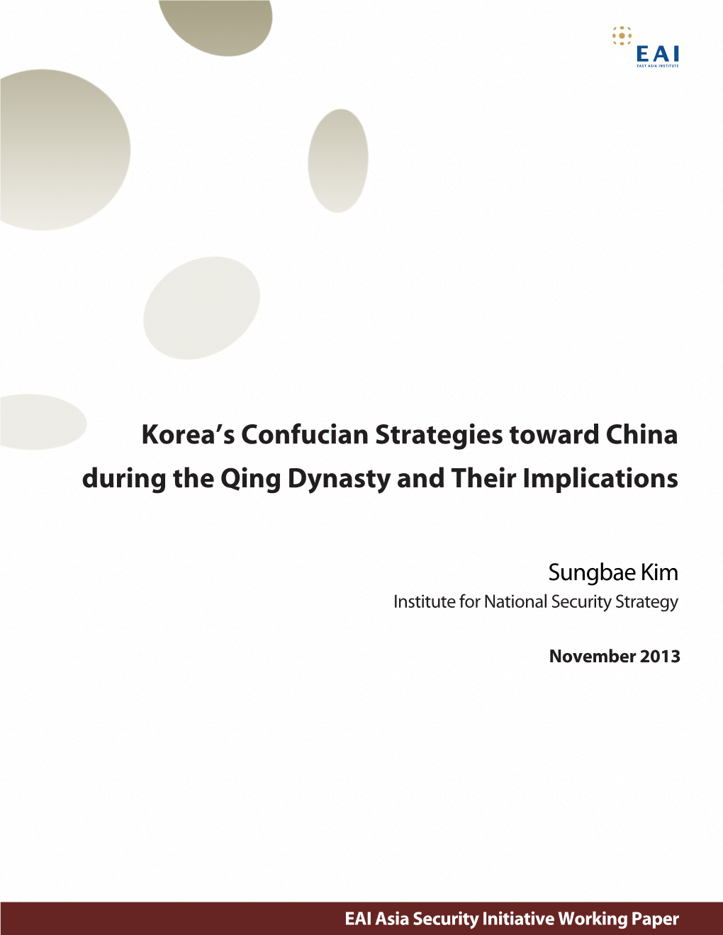 Korea's Confucian Strategies Toward China During the Qing Dynasty And