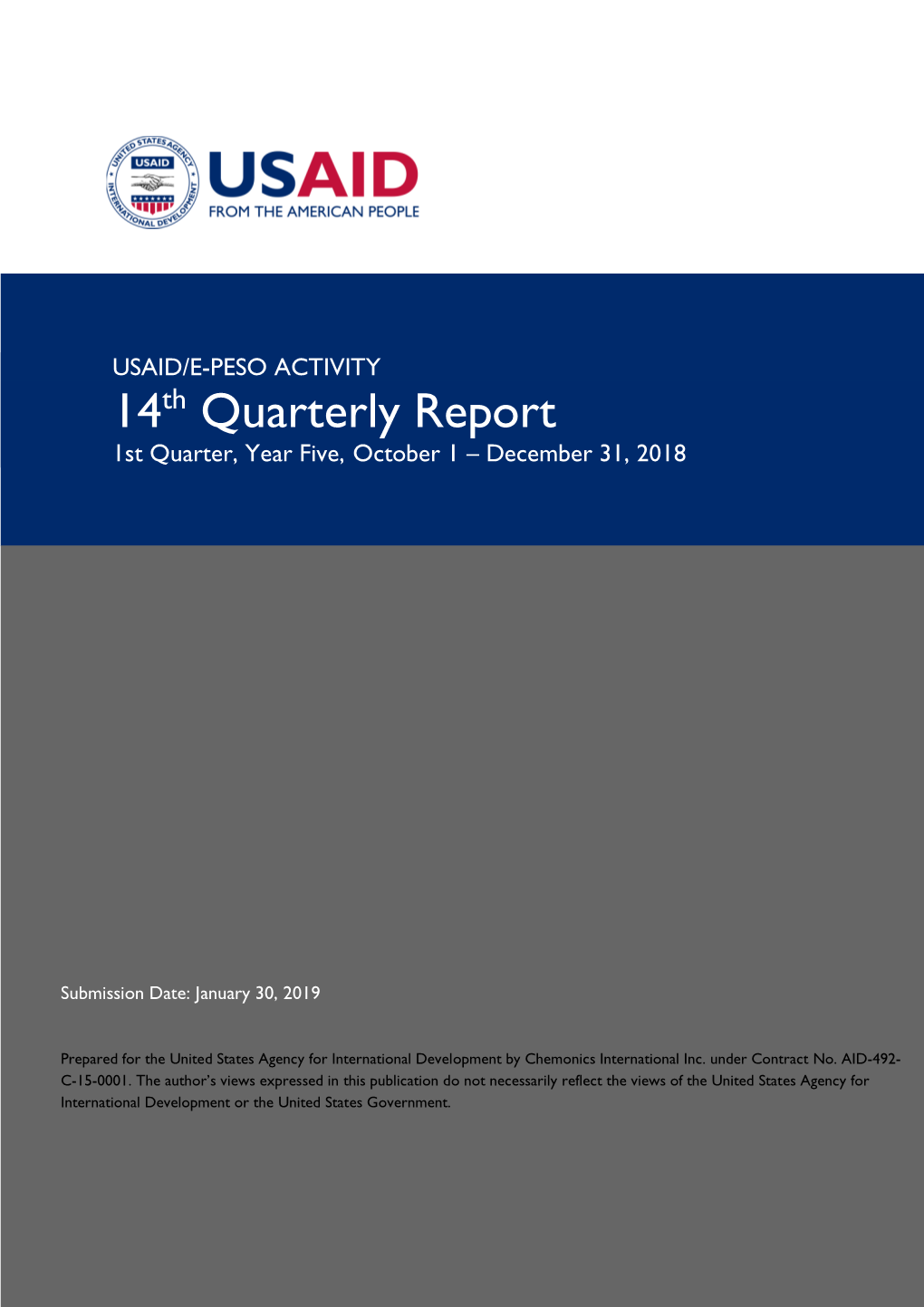 14Th Quarterly Report 1St Quarter, Year Five, October 1 – December 31, 2018