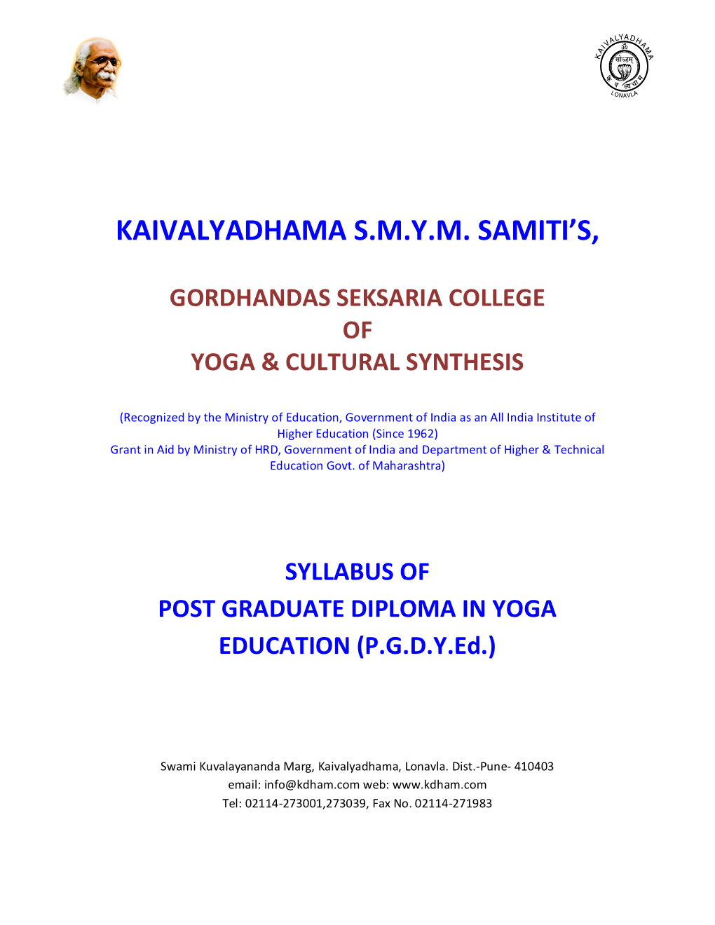 Kaivalyadhama S.M.Y.M. Samiti's