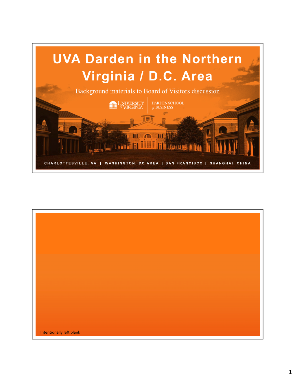 UVA Darden in the Northern Virginia / D.C. Area Background Materials to Board of Visitors Discussion