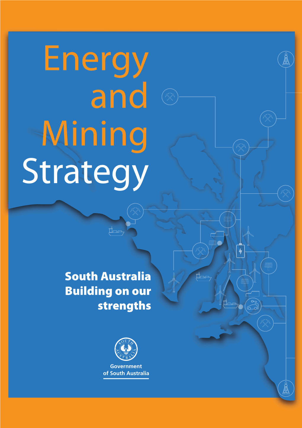 Energy and Mining Strategy