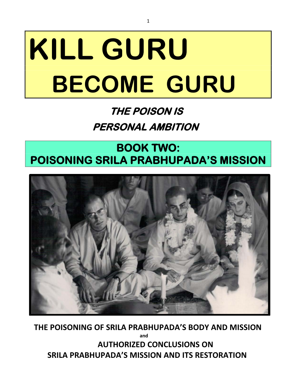 Kill Guru Become Guru