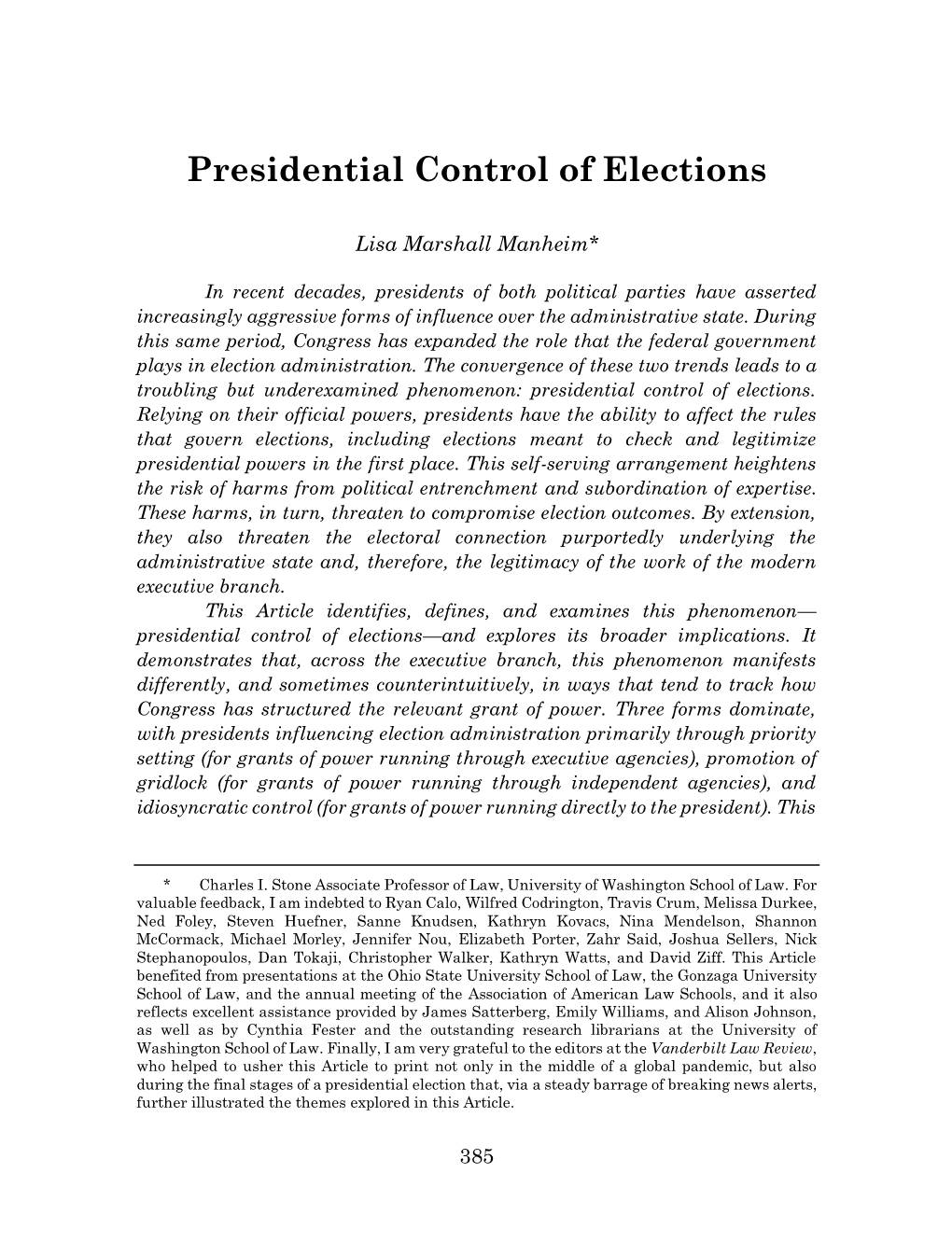 Presidential Control of Elections