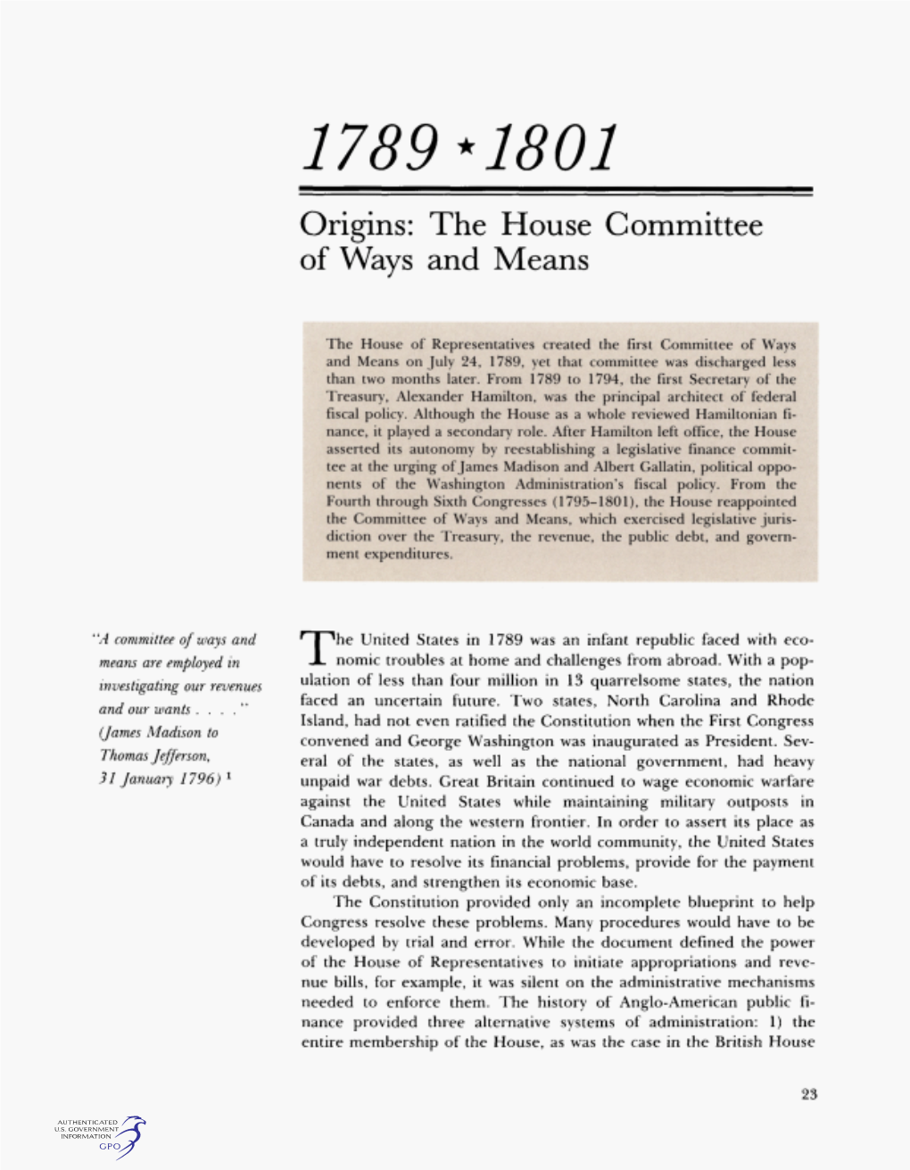 1789 *1801 Origins: the House Committee of Ways and Means