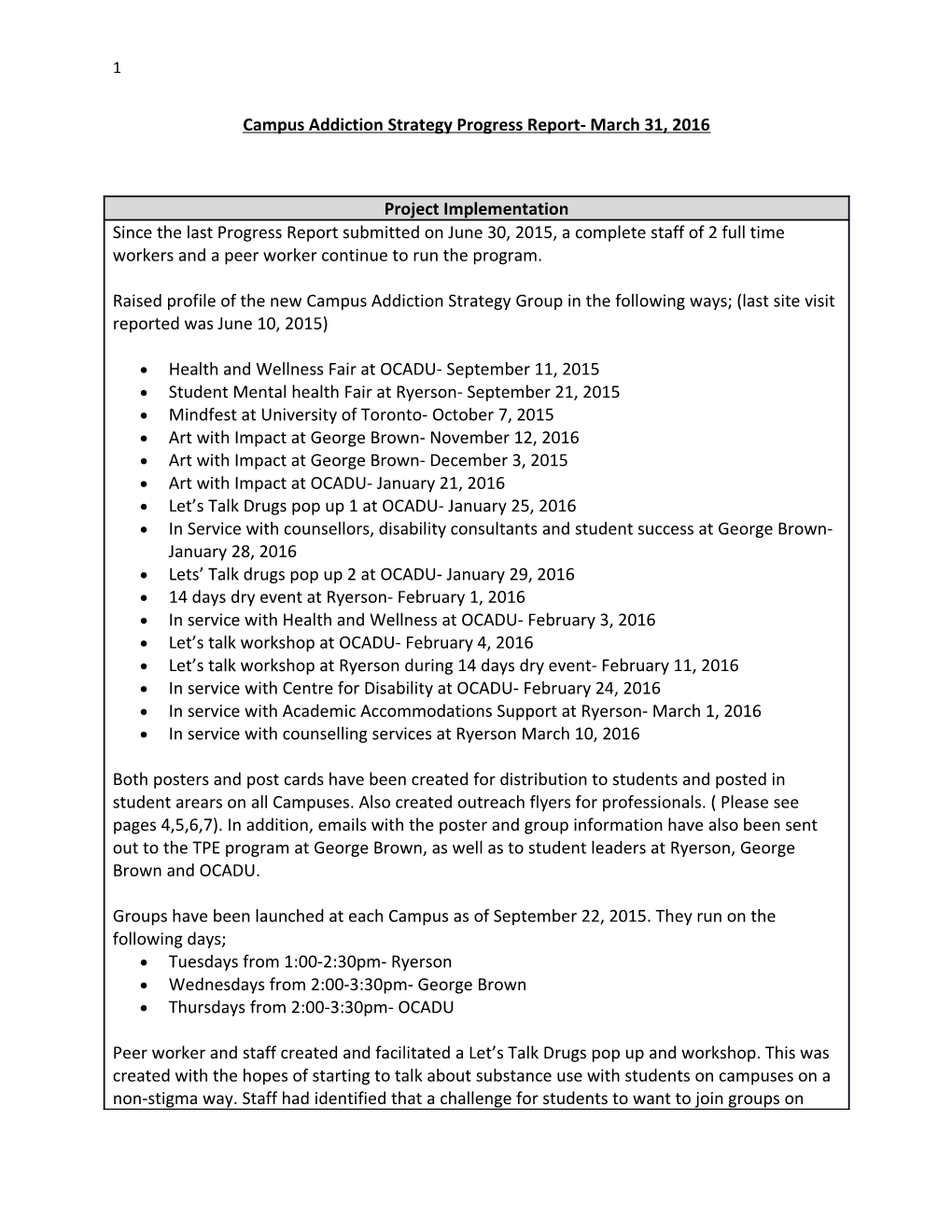 Campus Addiction Strategy Progress Report- March 31, 2016