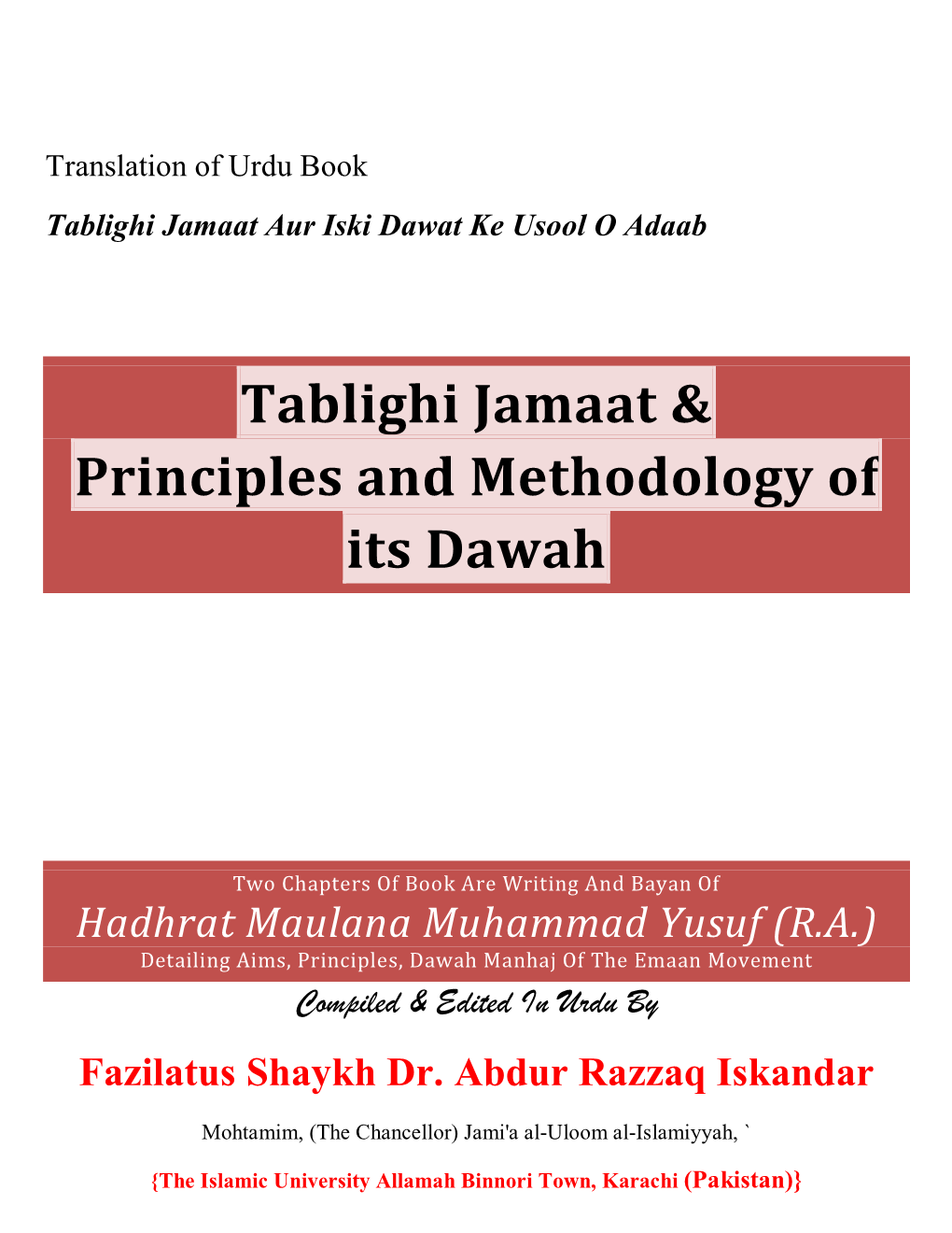 Tablighi Jamaat & Principles and Methodology of Its Dawah