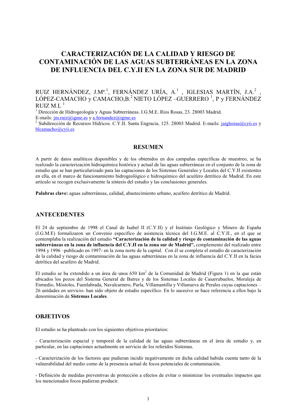 Caracterización De La Calidad Y Riesgo De Contaminación De Las Aguas Subterráneas En La Zona De Influencia Del C.Y.Ii En La Zona Sur De Madrid