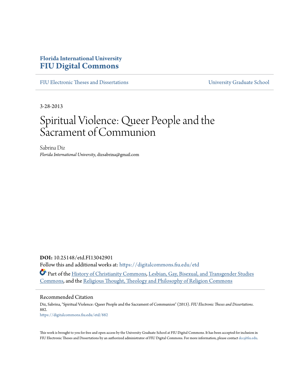 Spiritual Violence: Queer People and the Sacrament of Communion Sabrina Diz Florida International University, Dizsabrina@Gmail.Com