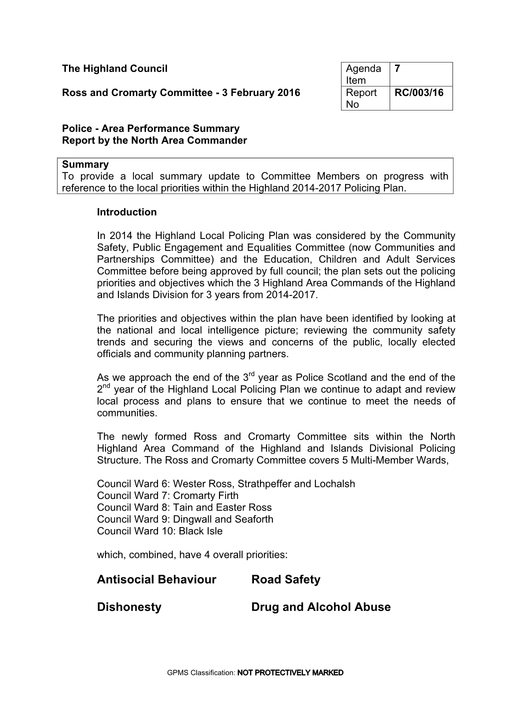 Police - Area Performance Summary Report by the North Area Commander