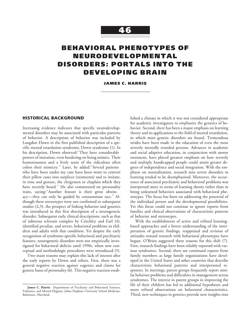 Behavioral Phenotypes of Neurodevelopmental Disorders: Portals Into the Developing Brain