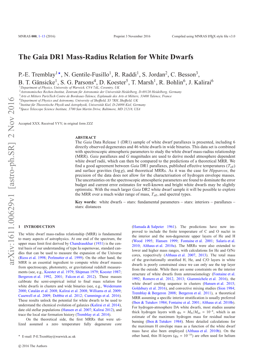 The Gaia DR1 Mass-Radius Relation for White Dwarfs 3