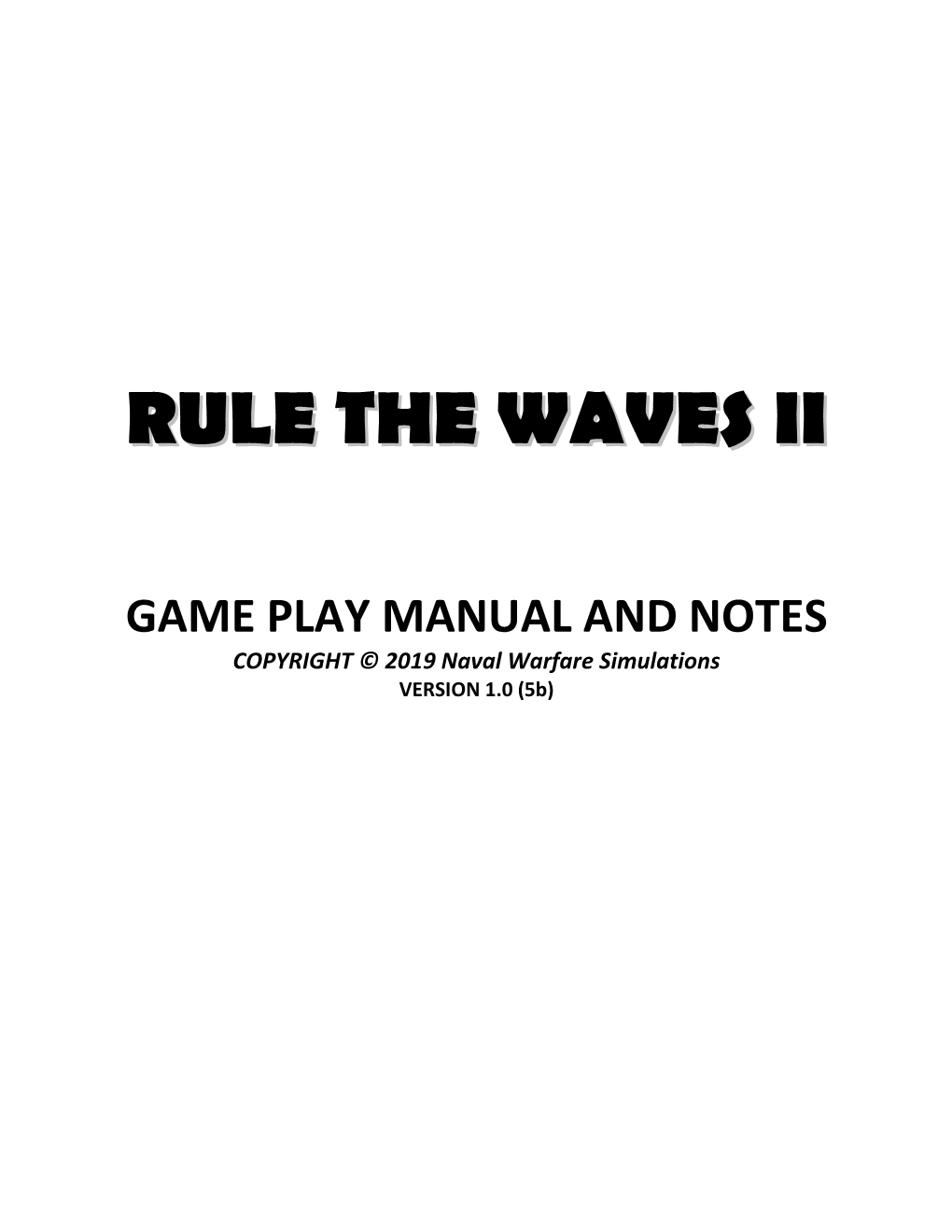 Rule the Waves Ii'