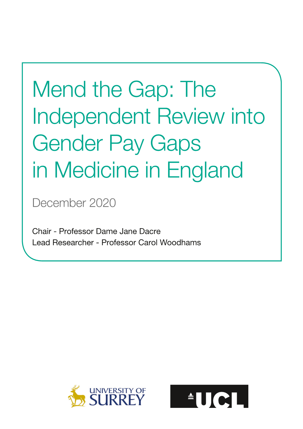 The Independent Review Into Gender Pay Gaps in Medicine in England