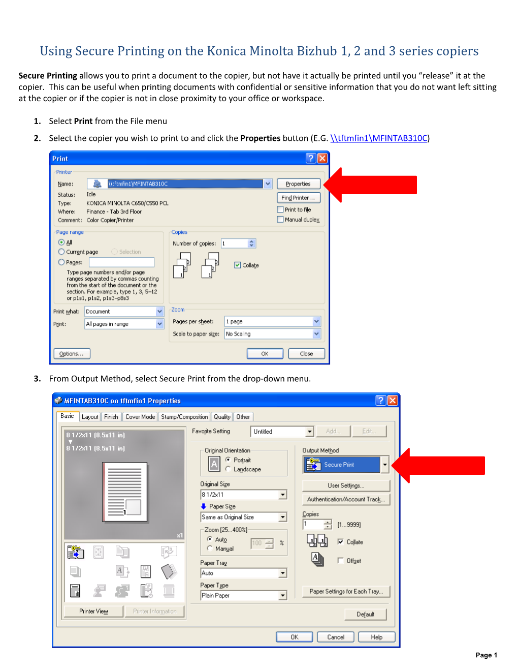 Using Secure Printing on the Konica Minolta Bizhub 1, 2 and 3 Series Copiers