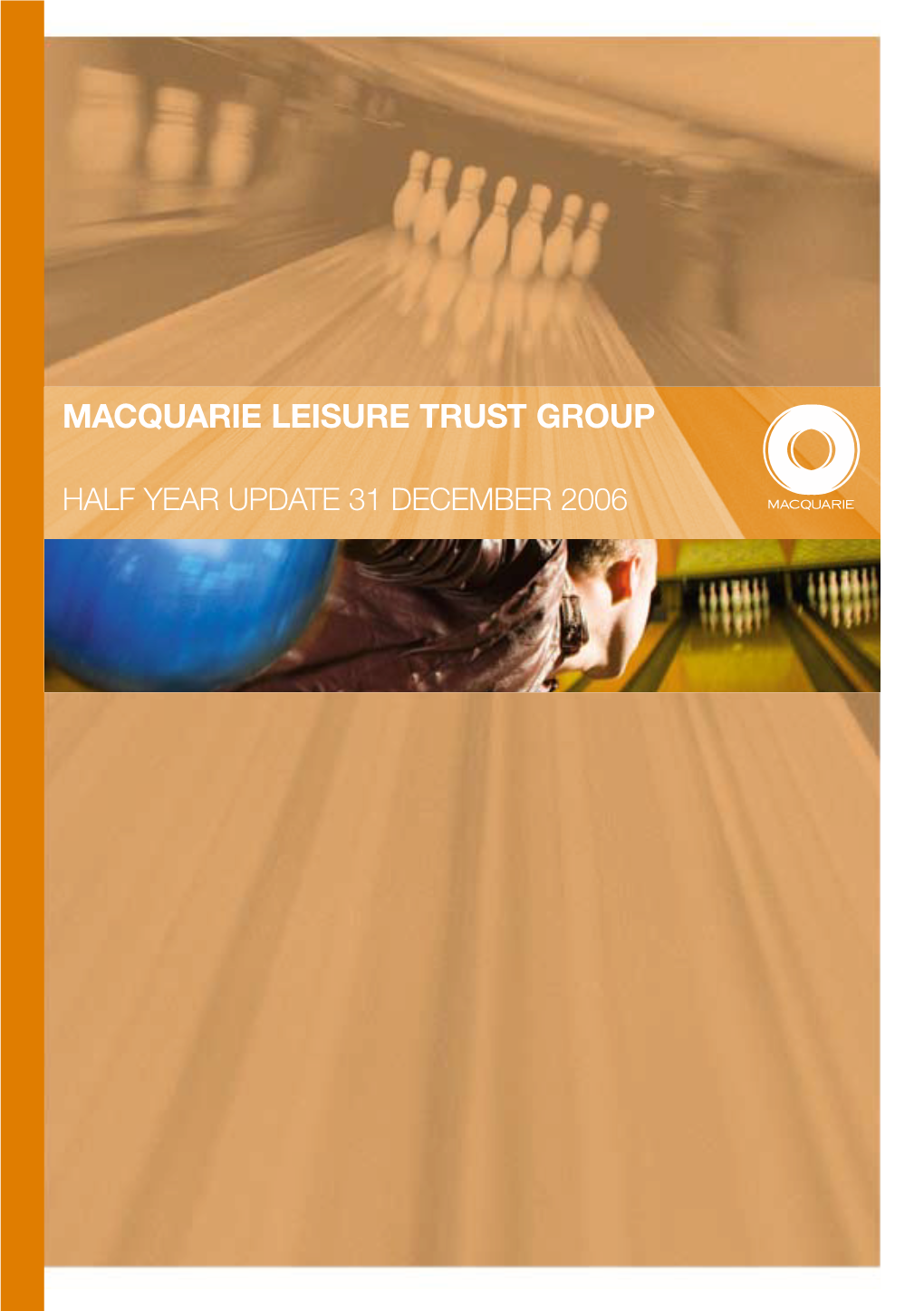 Macquarie Leisure Trust Group