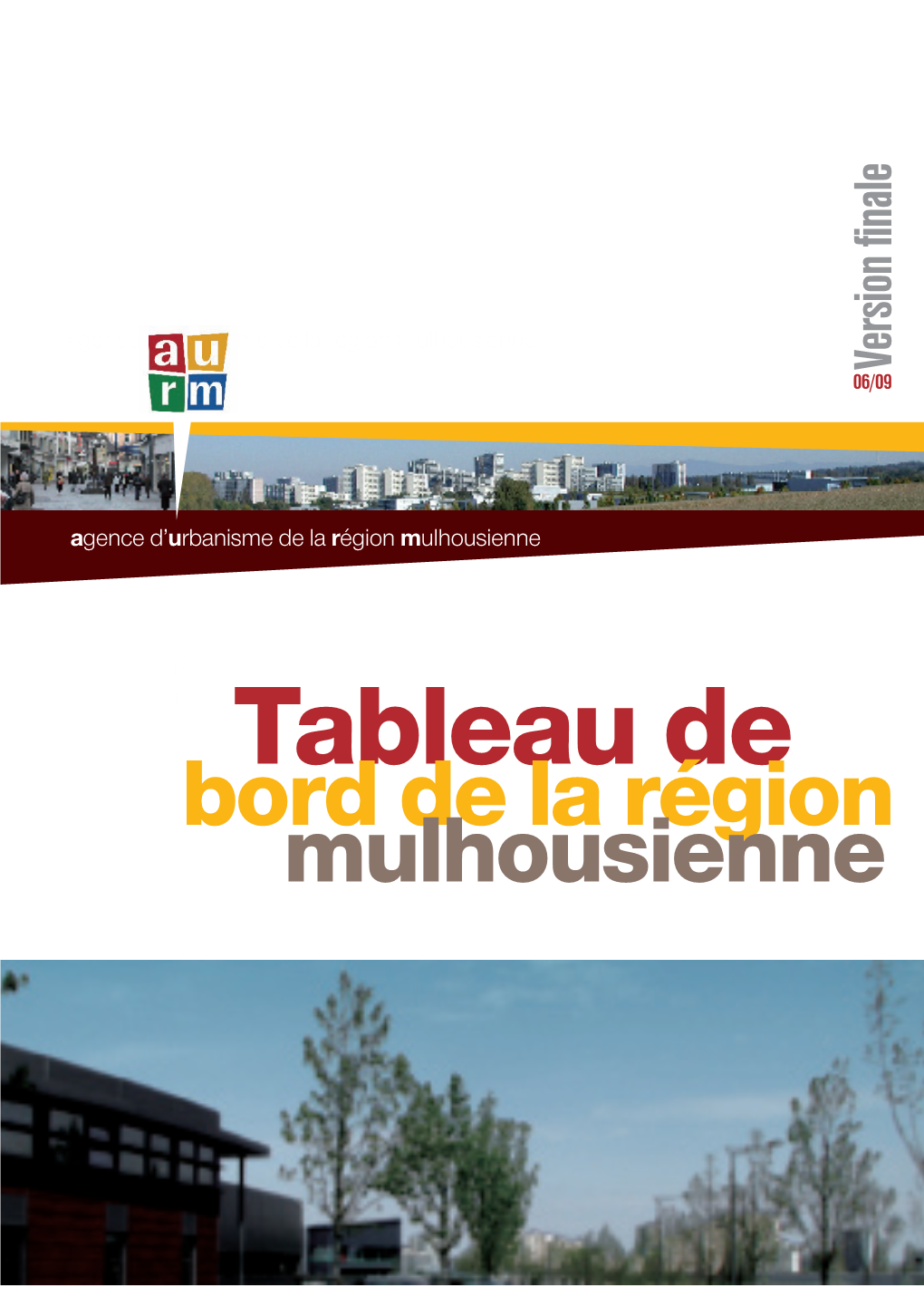 Bord De La Région Mulhousienne Agence D’Urbanisme De La Région Mulhousienne