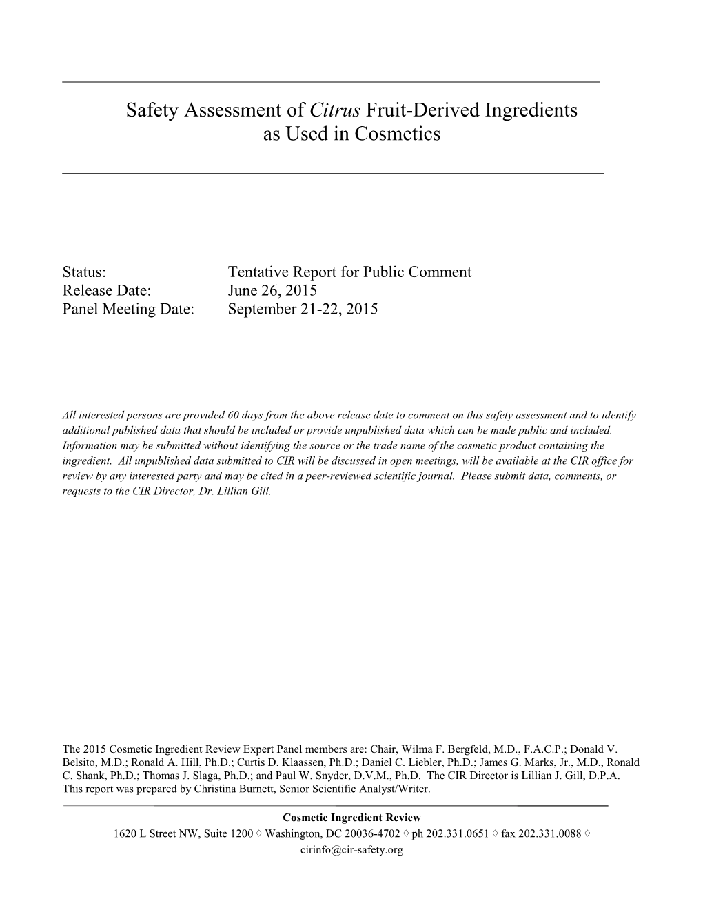 Safety Assessment of Citrus Fruit-Derived Ingredients As Used in Cosmetics