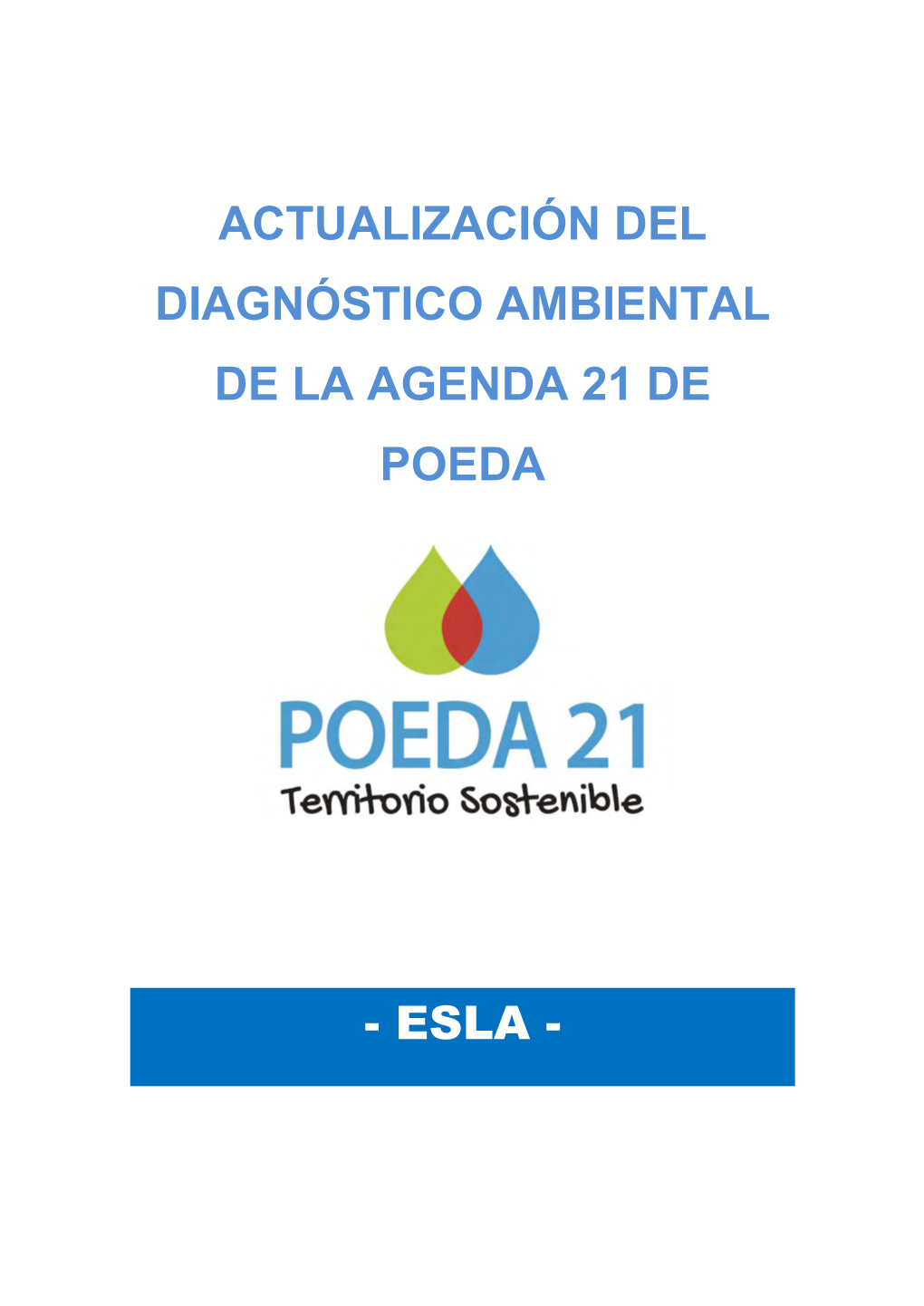 Actualización Del Diagnóstico Ambiental De La Agenda 21 De Poeda