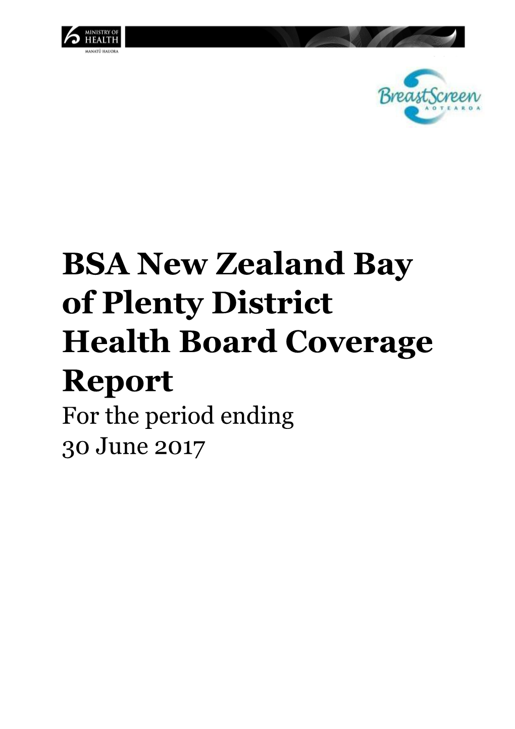 BSA New Zealand Bay of Plenty District Health Board Coverage Report