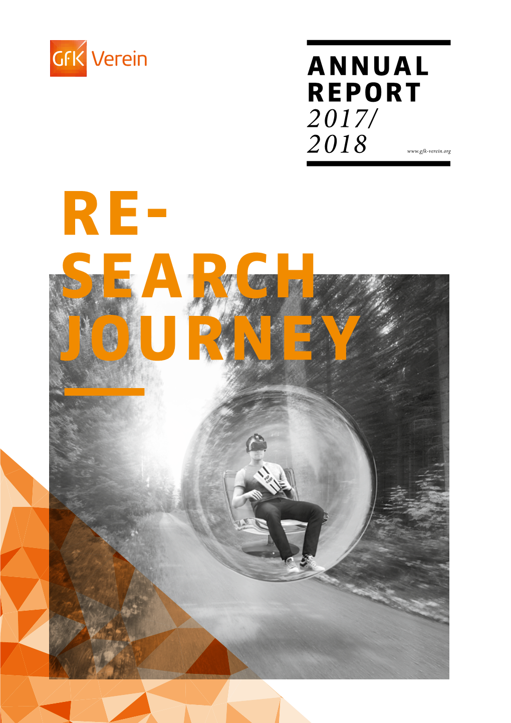 Annual Report 2017/ 2018 Re- Search Journey 2 2017/2018 Annual Report / Contents