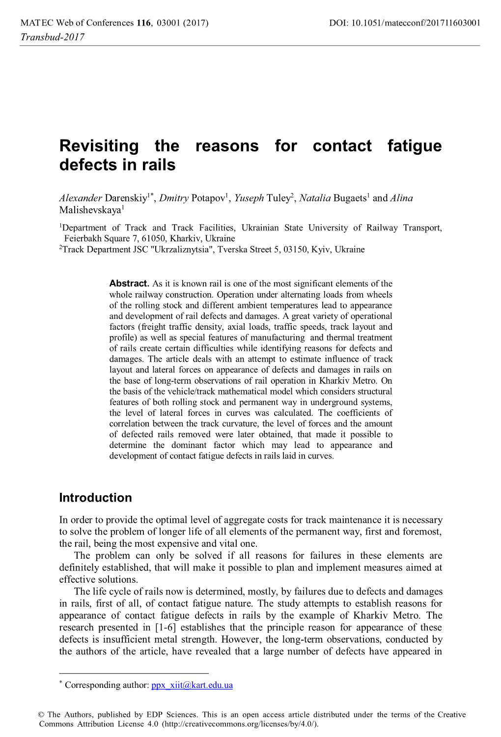 Revisiting the Reasons for Contact Fatigue Defects in Rails