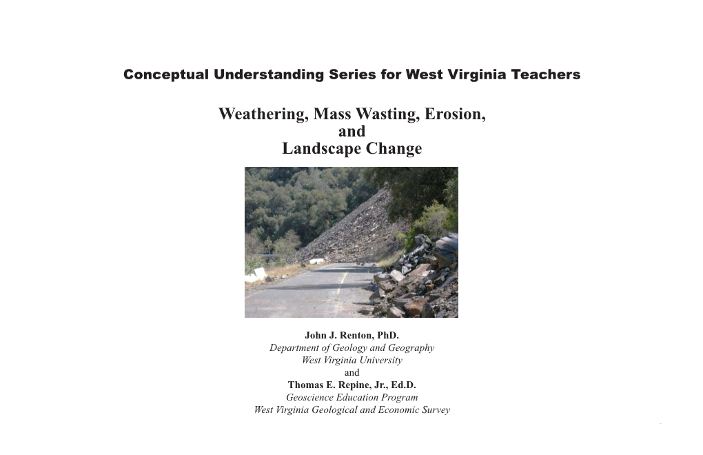 Weathering, Mass Wasting, Erosion, and Landscape Change
