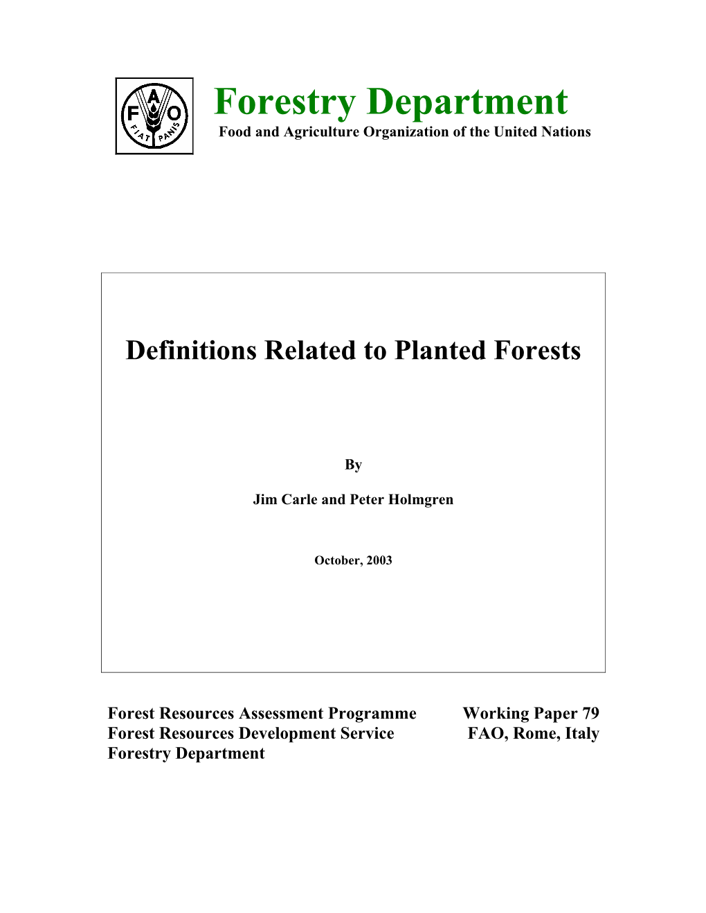 Forestry Department Food and Agriculture Organization of the United Nations
