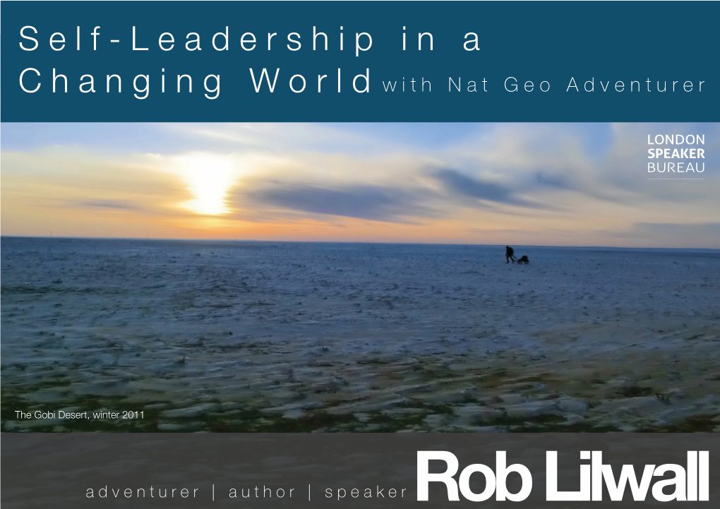 Rob Lilwall Self-Leadership in a Changing Worldwith Nat Geo Adventurer