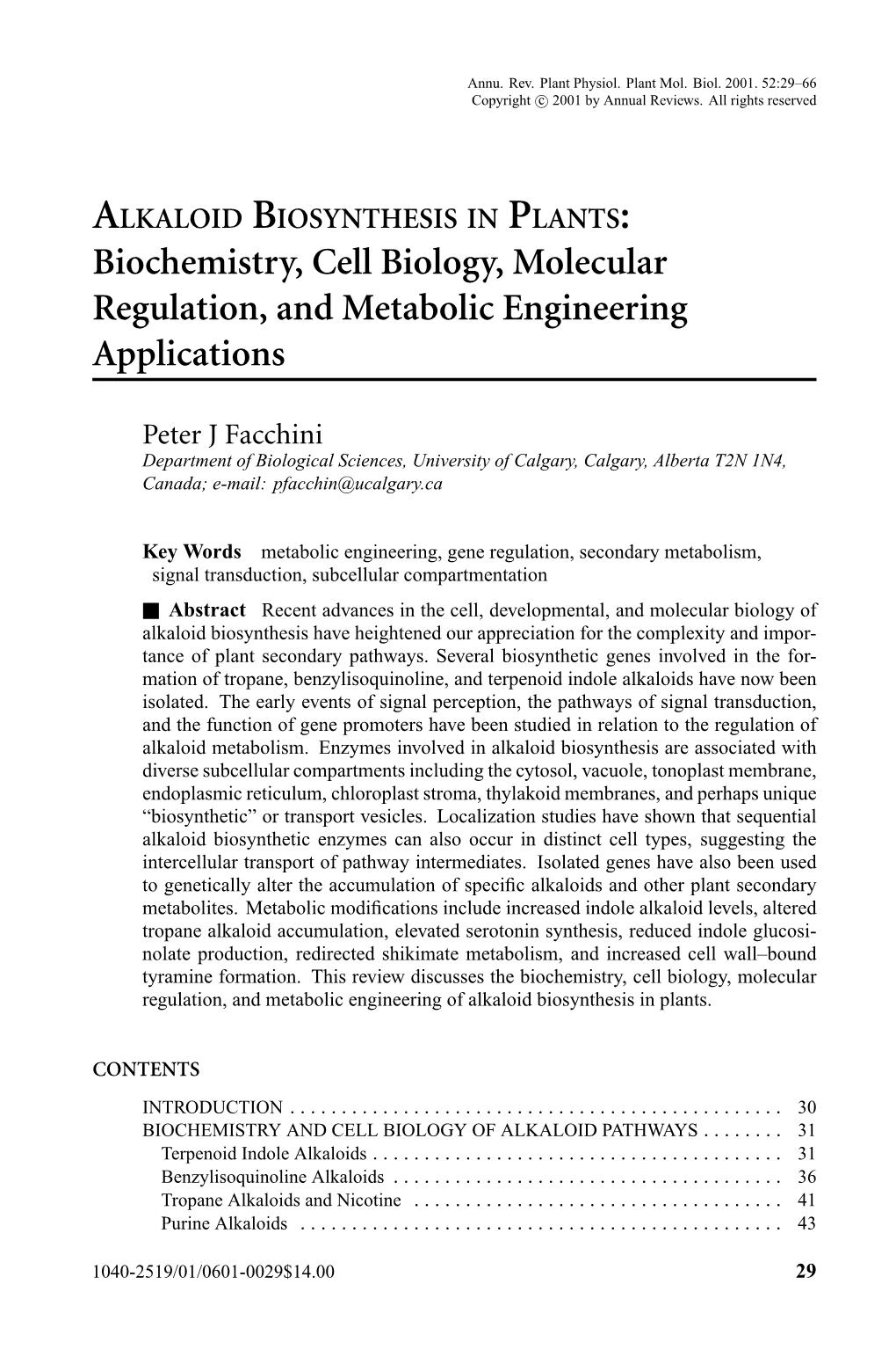 Biochemistry, Cell Biology, Molecular Regulation, and Metabolic Engineering Applications