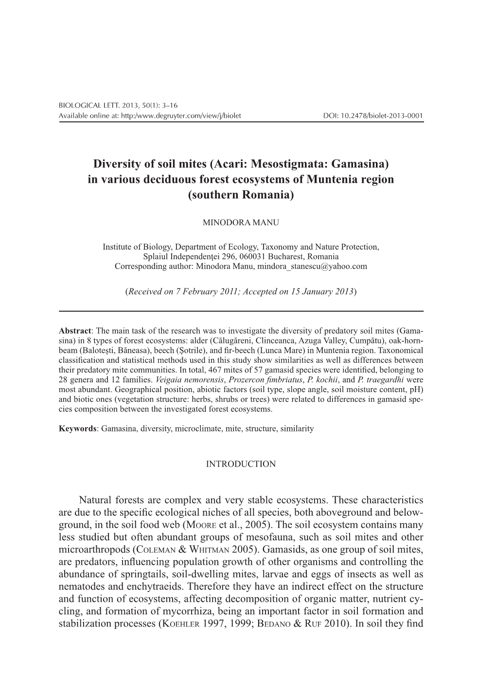 Diversity of Soil Mites (Acari: Mesostigmata: Gamasina) in Various Deciduous Forest Ecosystems of Muntenia Region (Southern Romania)