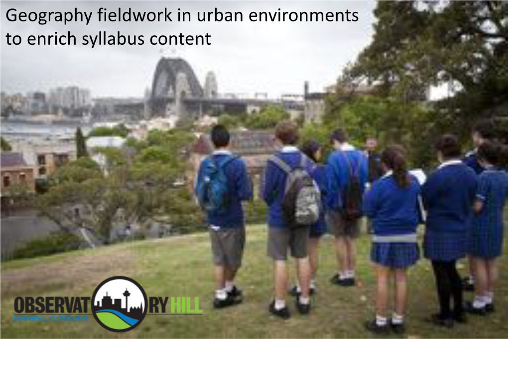 Geog Fieldwork in Urban Environments