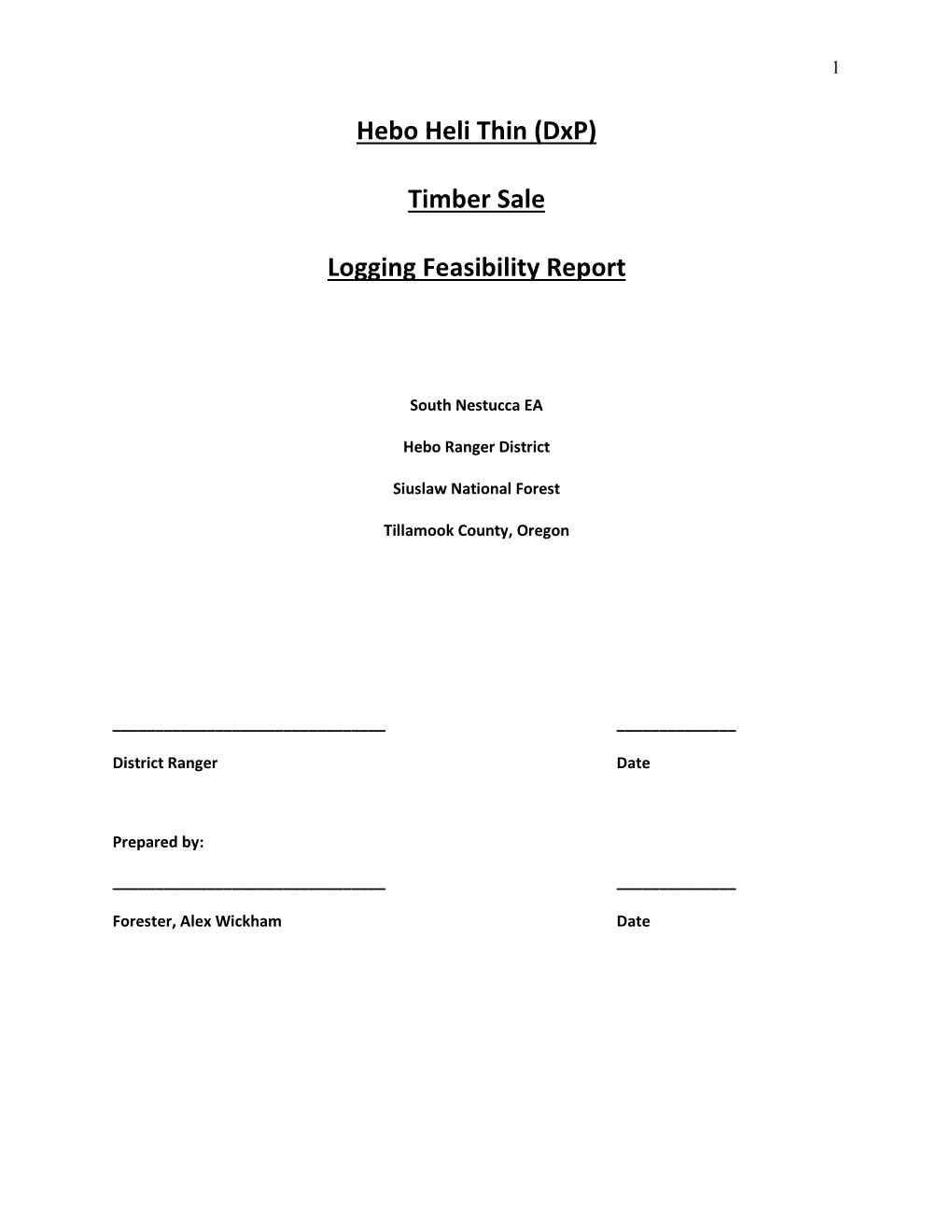 Hebo Heli Thin (Dxp) Timber Sale Logging Feasibility Report