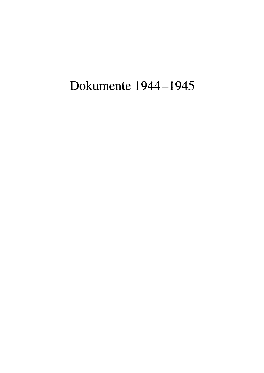 Dokumente 1944-1945