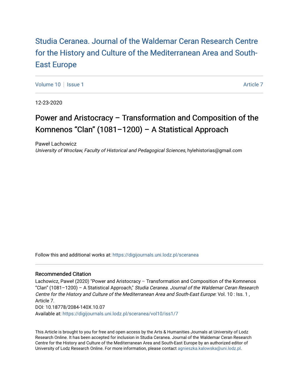 Transformation and Composition of the Komnenos “Clan” (1081–1200) – a Statistical Approach
