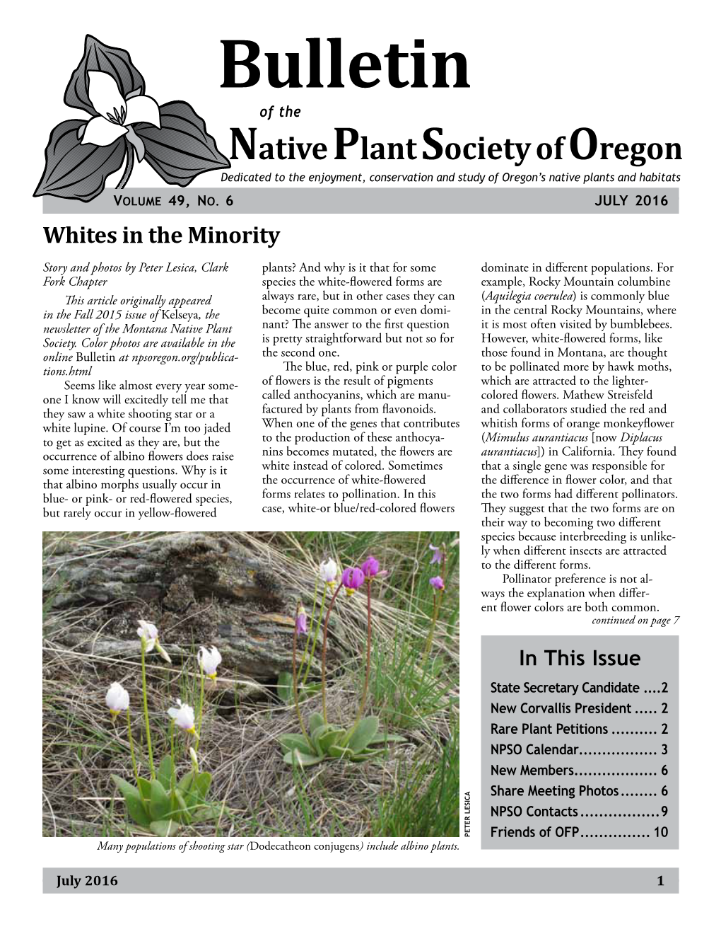 Bulletin of the Native Plant Society of Oregon Dedicated to the Enjoyment, Conservation and Study of Oregon’S Native Plants and Habitats