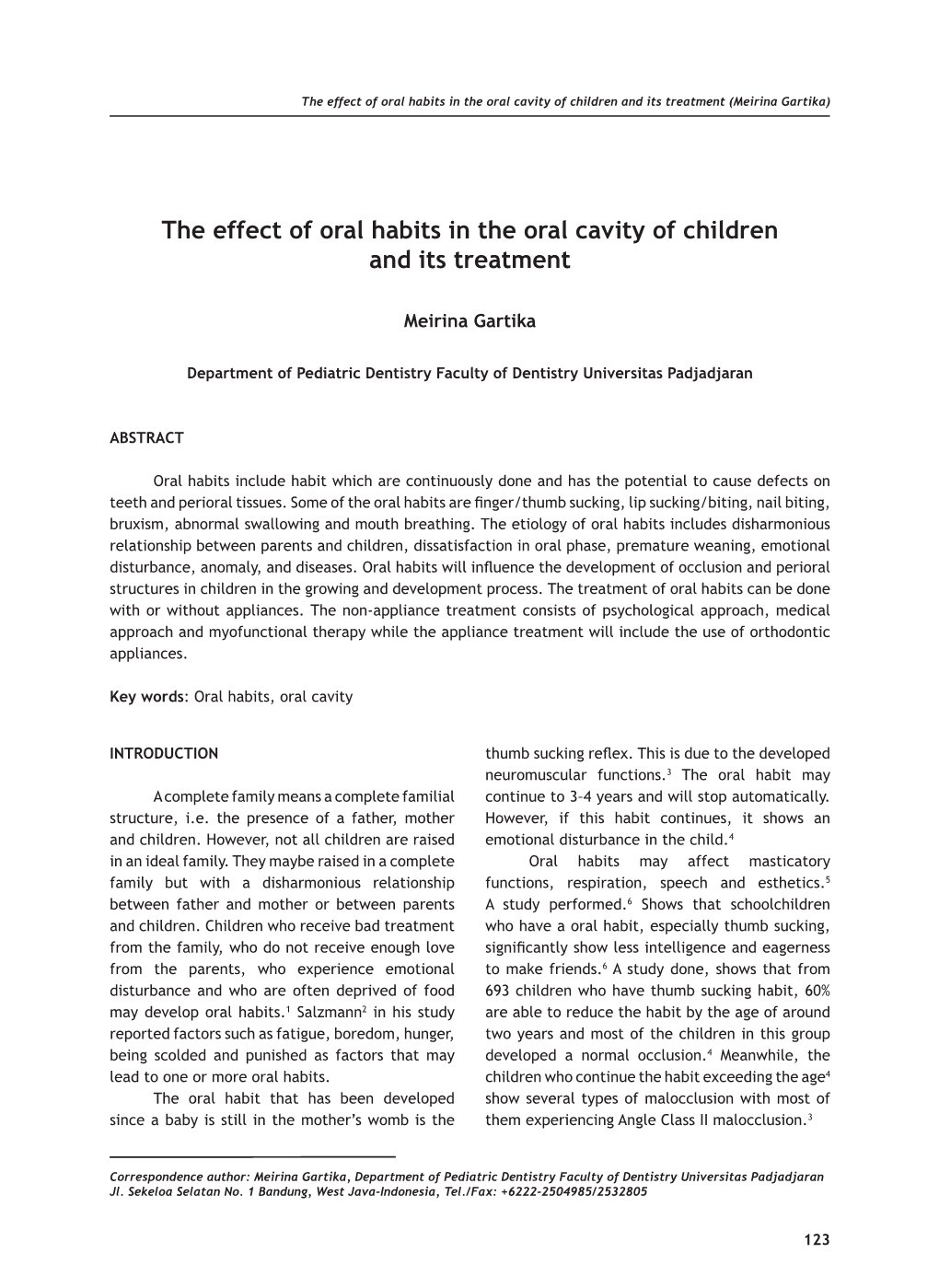 The Effect of Oral Habits in the Oral Cavity of Children and Its Treatment (Meirina Gartika)
