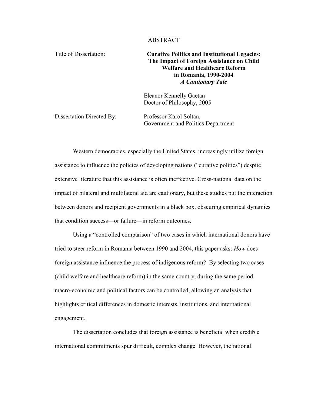 The Impact of Foreign Assistance on Child Welfare and Healthcare Reform in Romania, 1990-2004 a Cautionary Tale