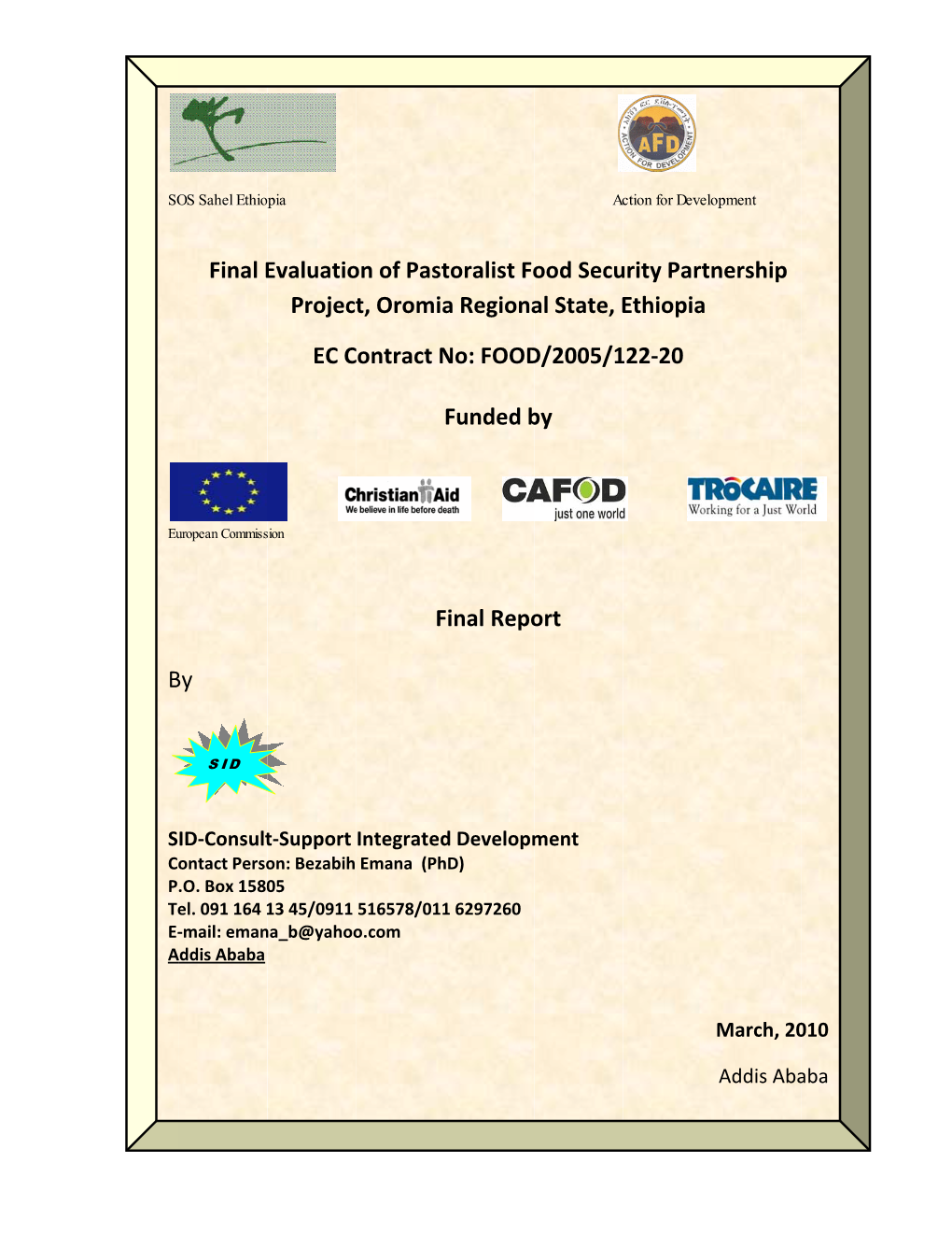 B Final E by Evaluatio Project EC C on of Past T, Oromia Ontract NF