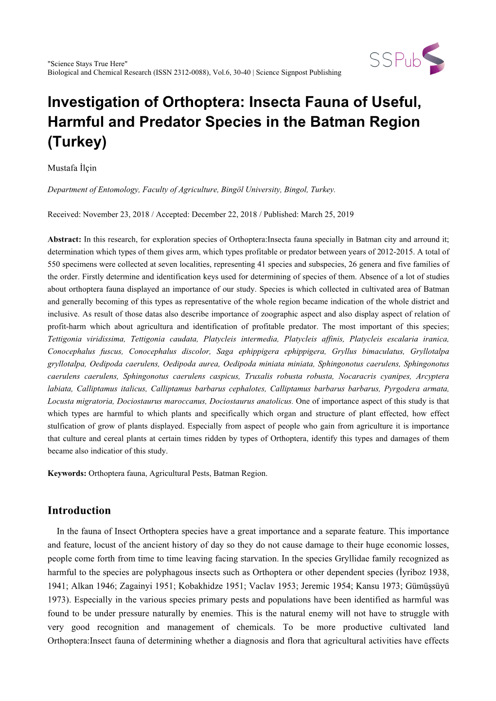 Investigation of Orthoptera: Insecta Fauna of Useful, Harmful and Predator Species in the Batman Region (Turkey)