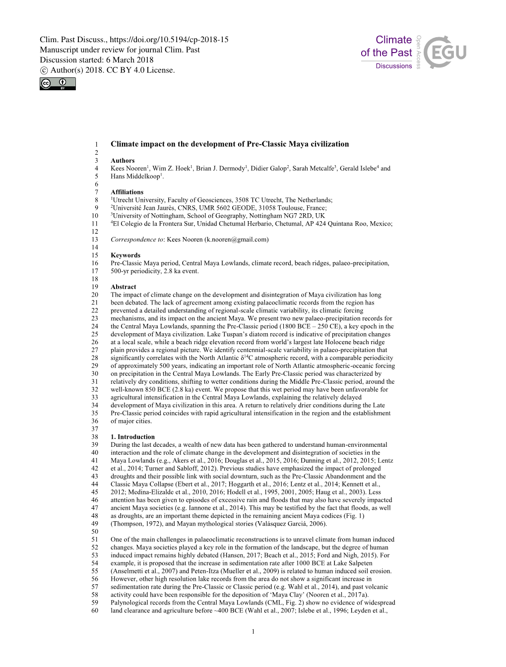 Climate Impact on the Development of Pre-Classic Maya Civilization 2 3 Authors 4 Kees Nooren1, Wim Z