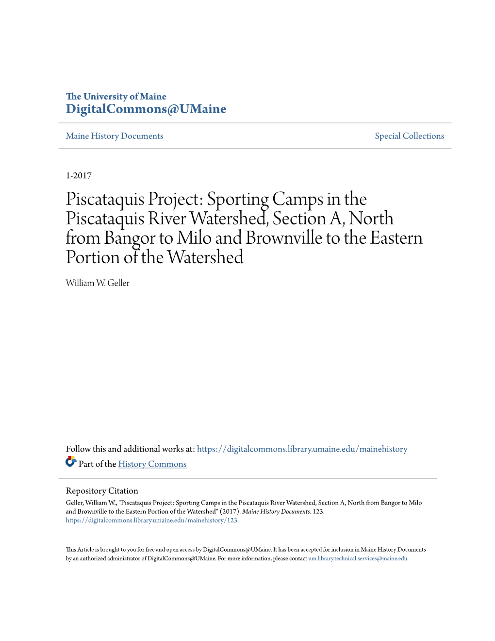 Sporting Camps in the Piscataquis River Watershed, Section A, North from Bangor to Milo and Brownville to the Eastern Portion of the Watershed William W