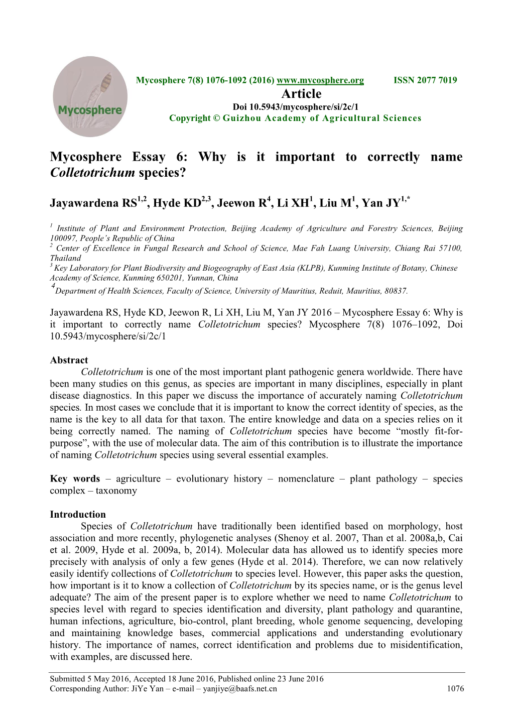 Why Is It Important to Correctly Name Colletotrichum Species? Article