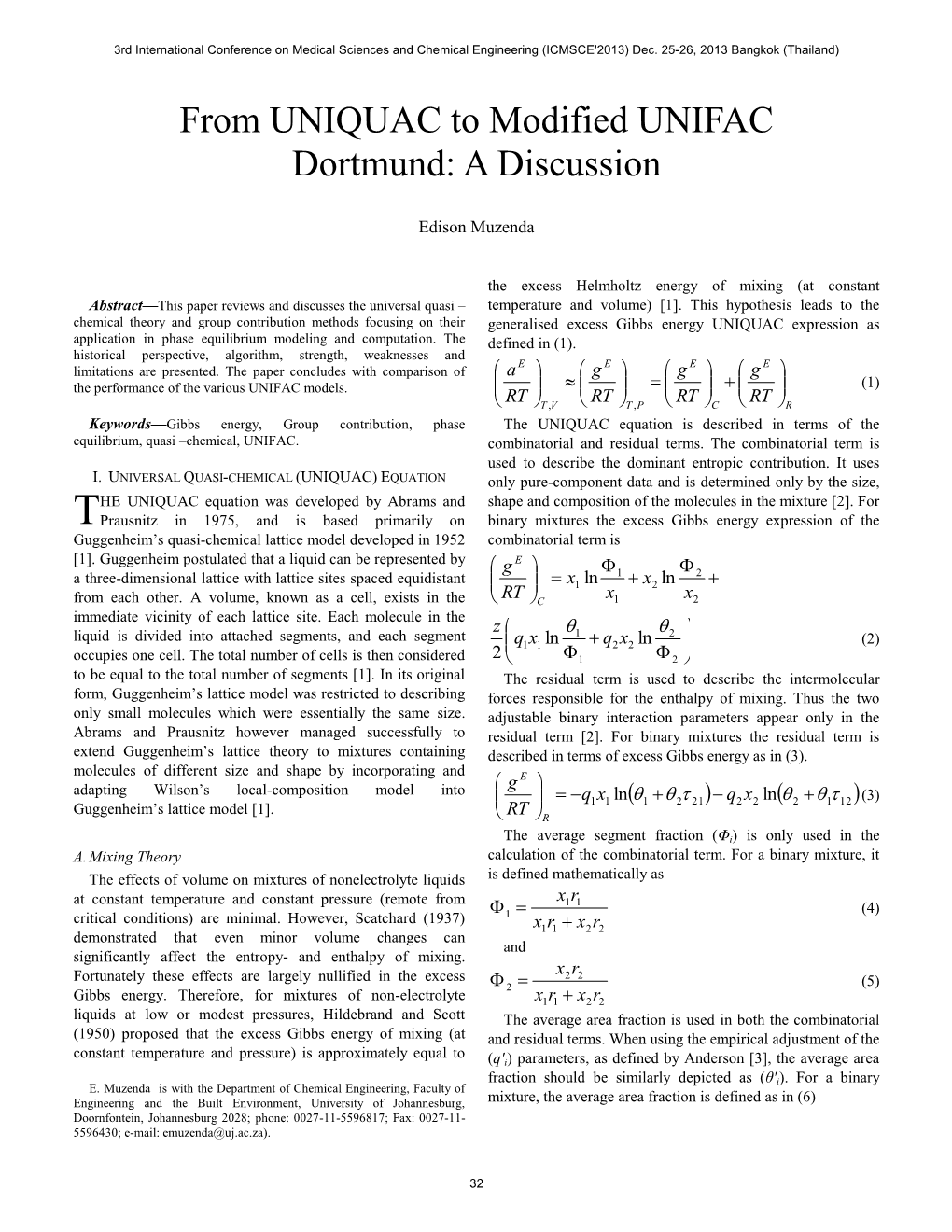 From UNIQUAC to Modified UNIFAC Dortmund: a Discussion