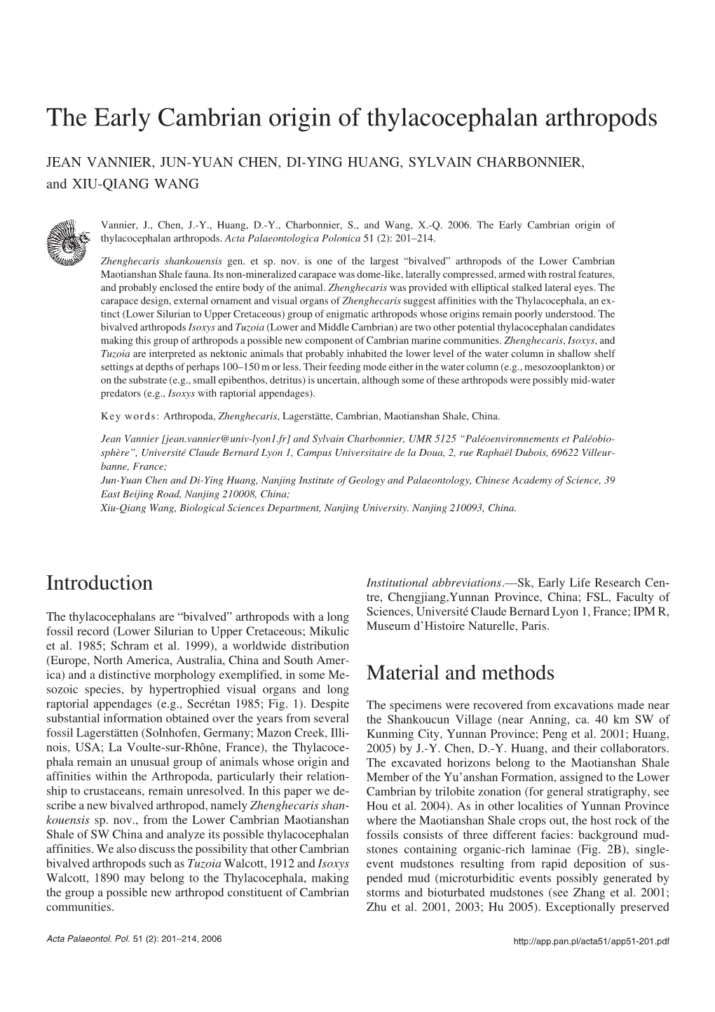 The Early Cambrian Origin of Thylacocephalan Arthropods