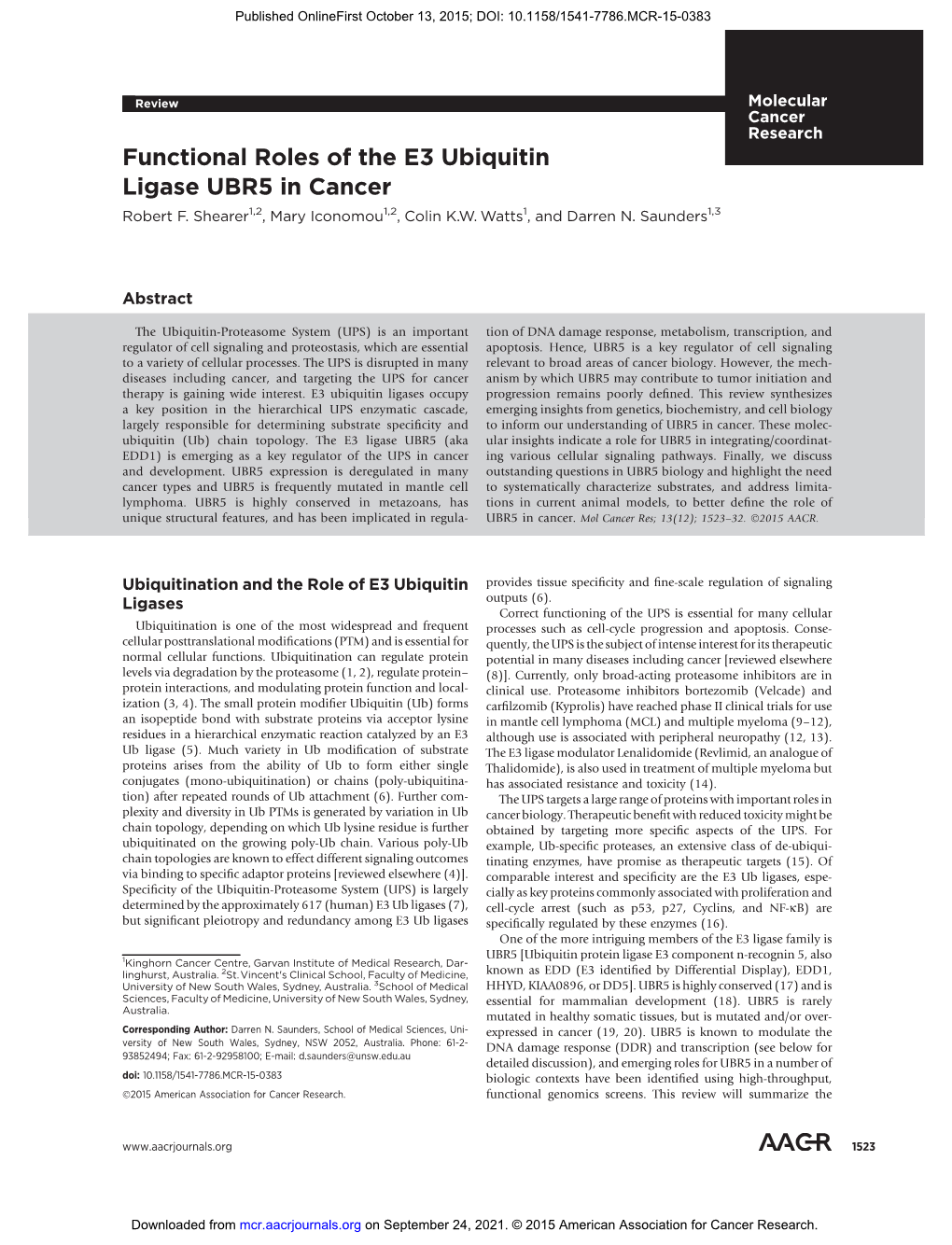 Functional Roles of the E3 Ubiquitin Ligase UBR5 in Cancer Robert F
