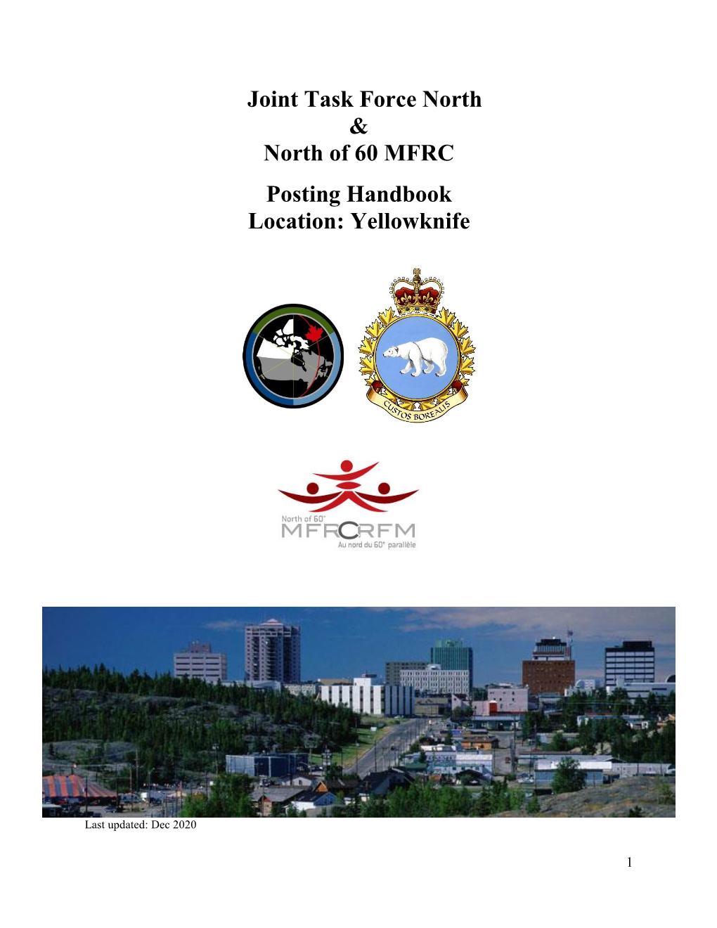 Joint Task Force North & North of 60 MFRC Posting Handbook Location